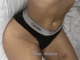 Silver_Ariana