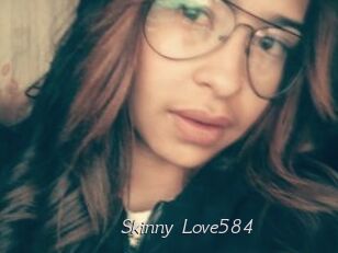 Skinny_Love584