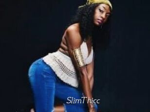 SlimThicc