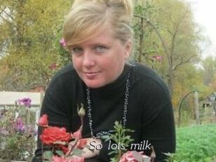So_lots_milk
