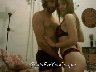 SquirtForYouCouple