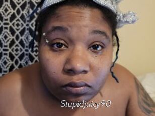 Stupidjuicy90