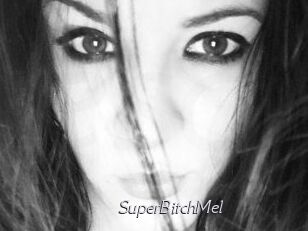 SuperBitchMel
