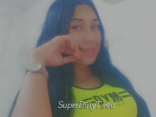 SuperDirtyTs4u