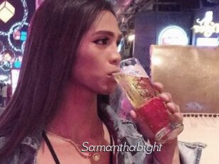 Samanthabight