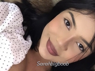 Sarahbigboob