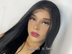 Scarlett_is_here