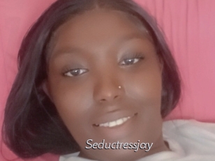 Seductressjay