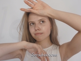 Setsukobooser