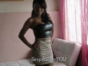 SexyASSforYOU