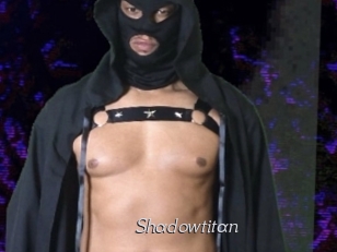 Shadowtitan
