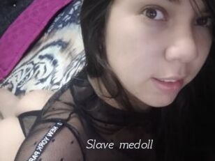Slave_medoll
