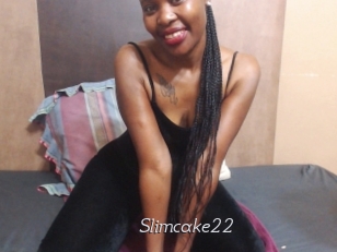 Slimcake22