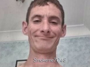 Smokeme7048