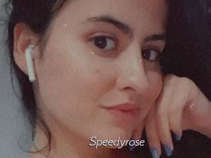 Speedyrose