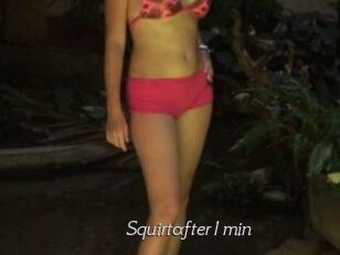 Squirtafter1min