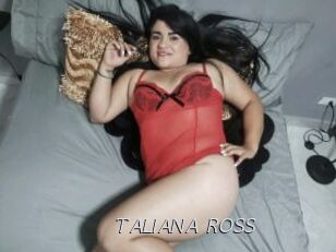 TALIANA_ROSS