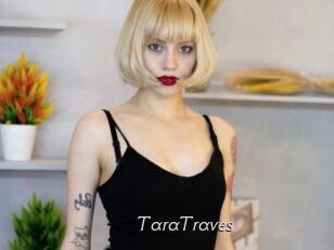 TaraTraves Le Scandale