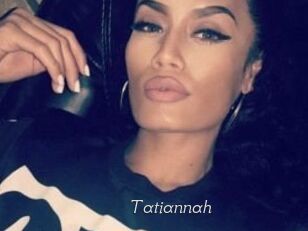 Tatiannah