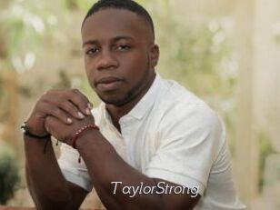 TaylorStrong