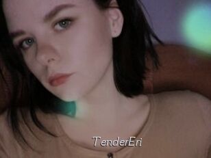 TenderEri