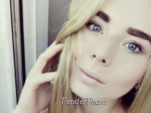 TenderThorn