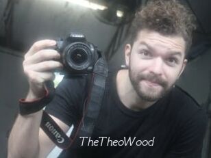 TheTheoWood