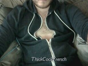 ThickCockFrench