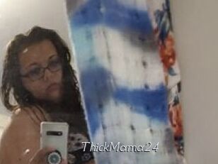 ThickMama24
