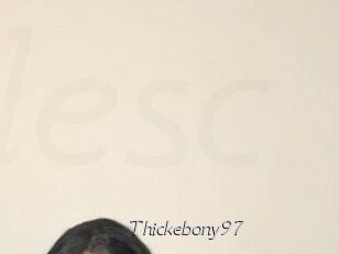 Thickebony97