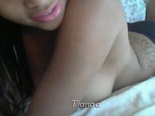 Tianaa