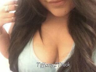 Tiffany2Thick