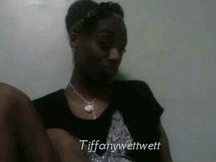 Tiffanywettwett