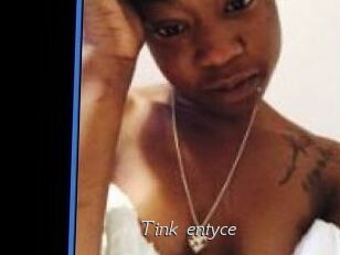 Tink_entyce