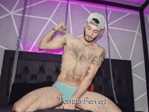 TommyPervert