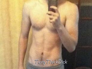 TonyThickDick