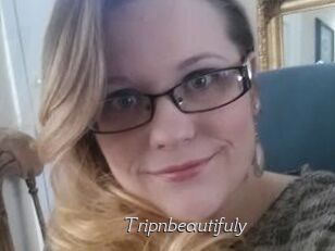 Tripnbeautifuly