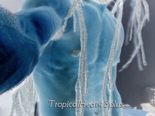 TropicalHeat43plus