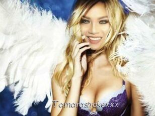 Tamarastrokexxx