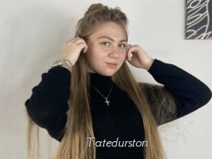 Tatedurston