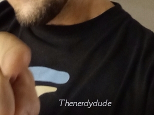 Thenerdydude