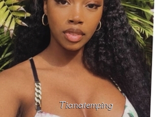 Tianatemping