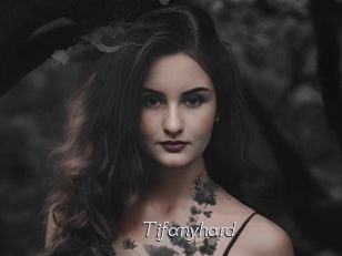 Tifanyhard