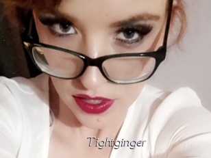 Tightginger