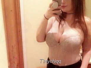 Tinychiqq