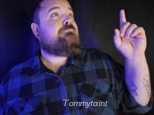 Tommytaint