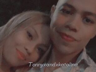 Tonnyxandxkatalina