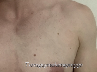Transguymakemepreggo