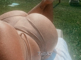 Trilli85