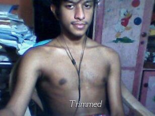 Trimmed